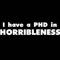 i_have_a_phd_in_horribleness_-_dr_horrible_vinyl_decal_9ecd4a17